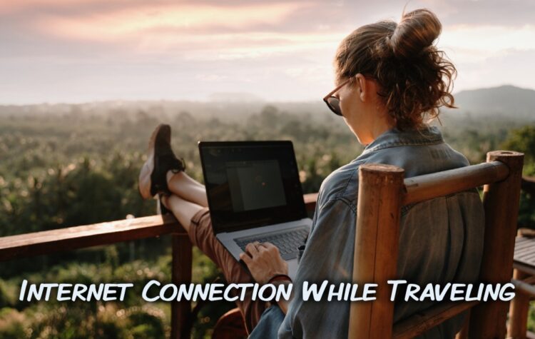 Internet Connection While Traveling